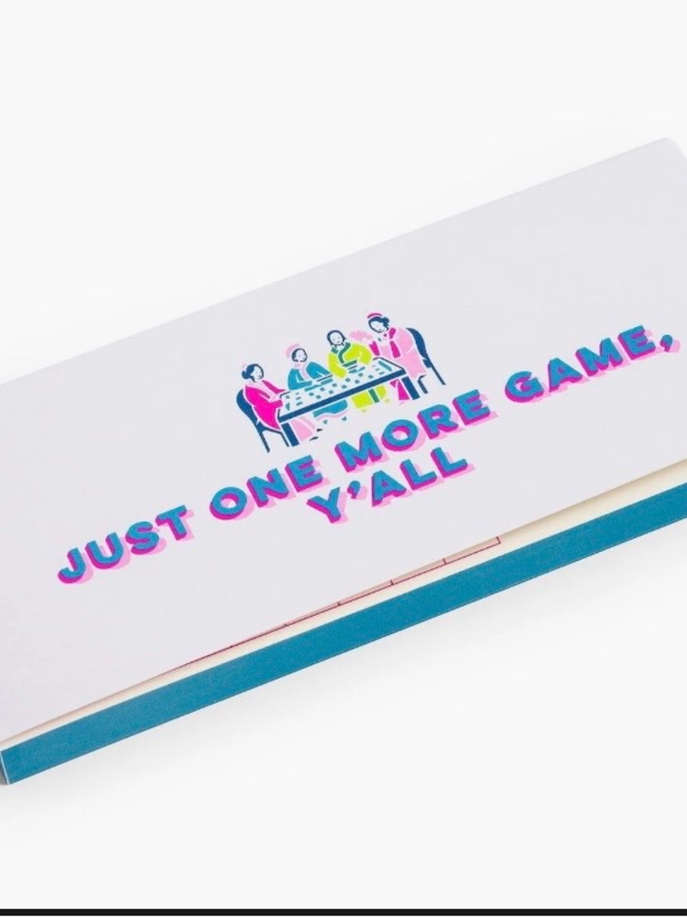 'Just One More Game, Y'All' Scorepad